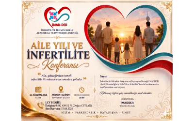 İMADDER Aile Yılı ve İnfertilite Konferansı